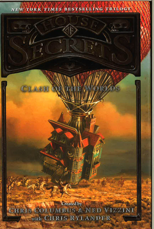 Clash Of The Worlds (House Of Secrets, Bk. 3)