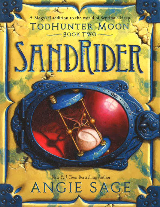 Todhunter Moon, Book Two: Sandrider