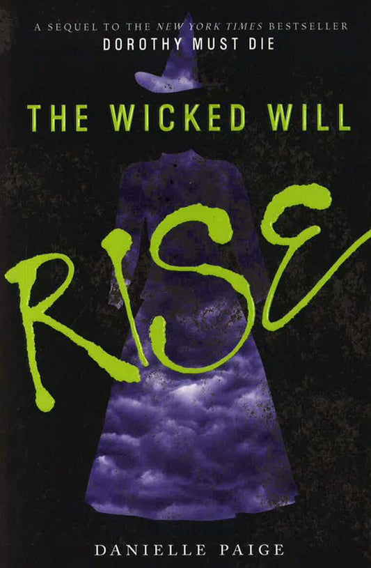 The Wicked Will Rise