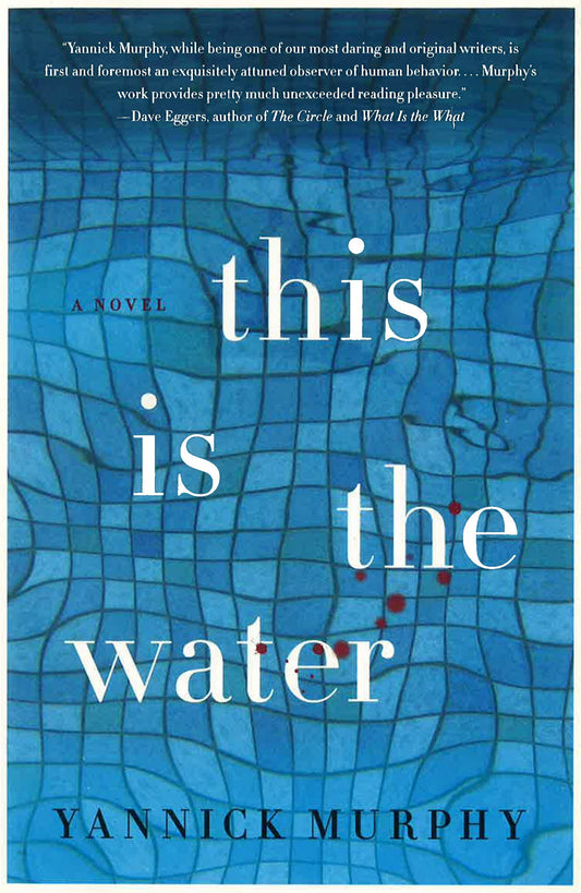 This Is The Water