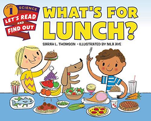 What's For Lunch? (Let's Read And Find Out Science, Level 1)