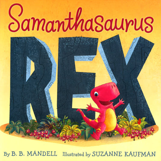 Samanthasaurus Rex