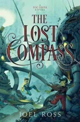 The Lost Compass (Fog Diver)