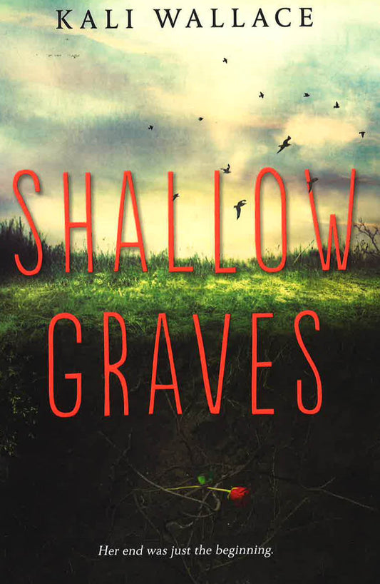 Shallow Graves