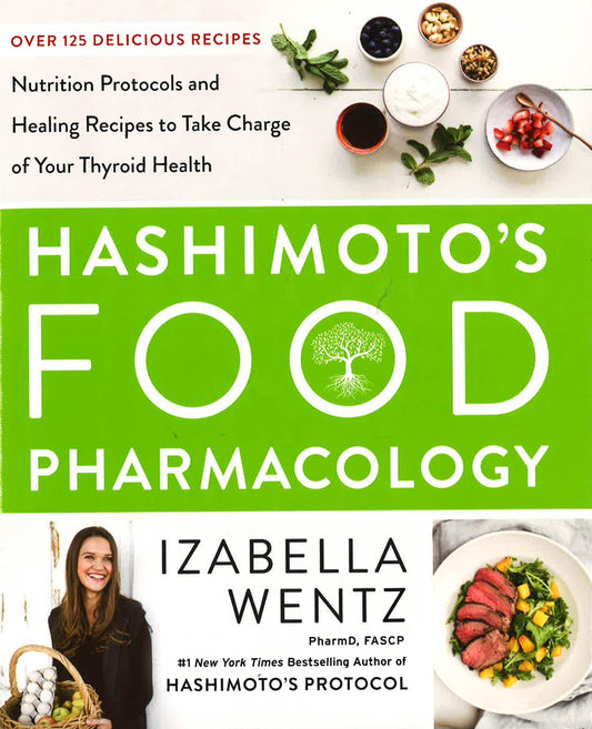 Hashimoto's Food Pharmacology