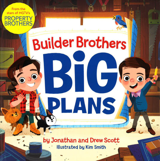 Builder Brothers Big Plans