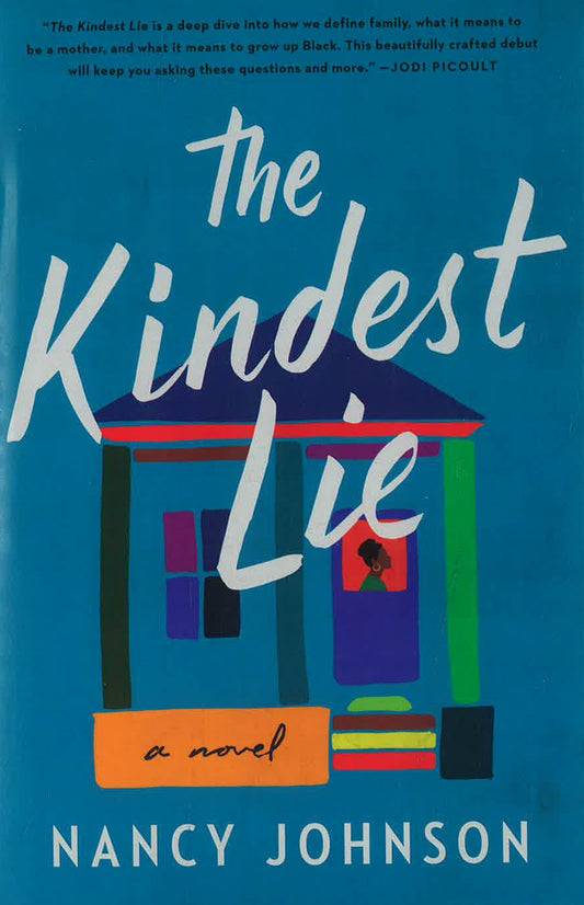 The Kindest Lie