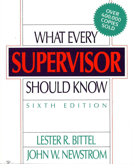 What Every Supervisor Should Know