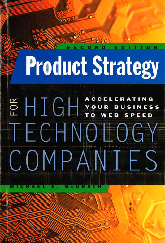 Product Strategy For High Technology Companies