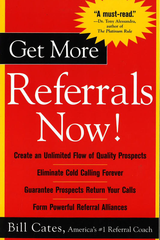 Get More Referrals Now