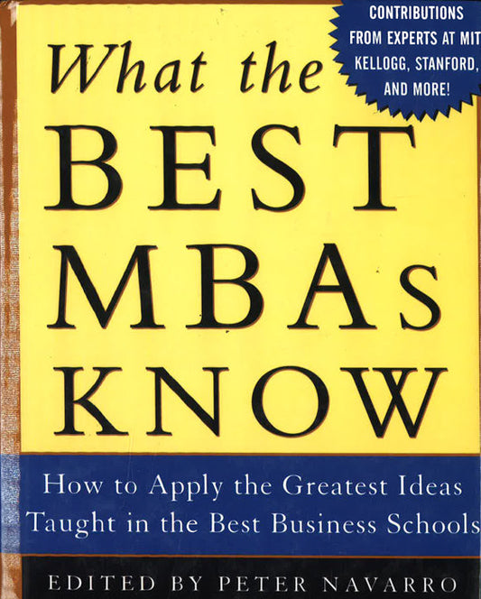 What The Best Mbas Know