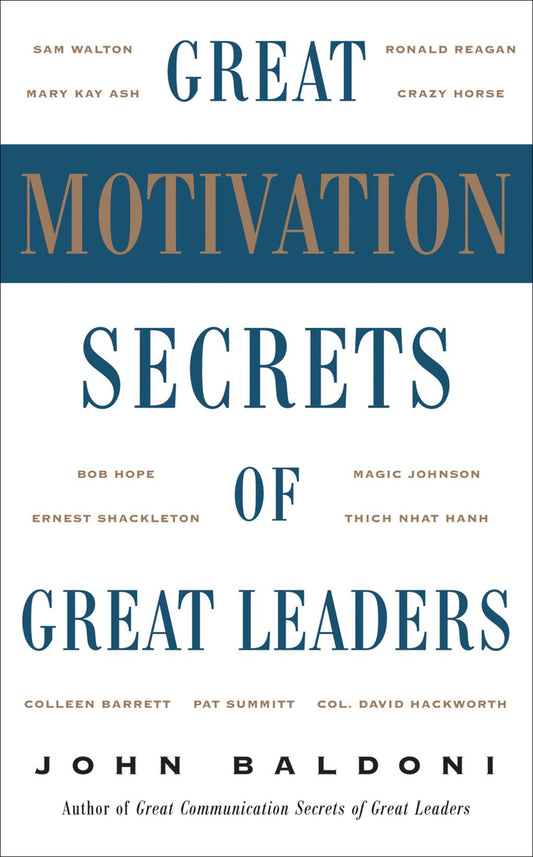 Great Motivation Secrets Of Great Leaders