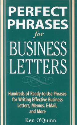 Perfect Phrases For Business Letters