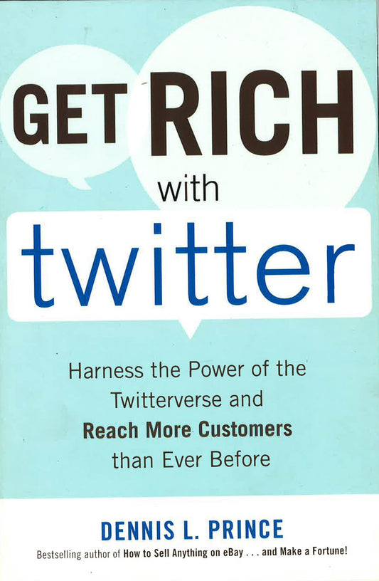 Get Rich With Twitter