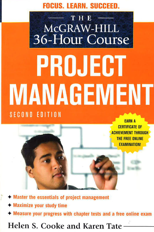 The Mcgraw-Hill 36-Hour Course: Project Management, Second Edition