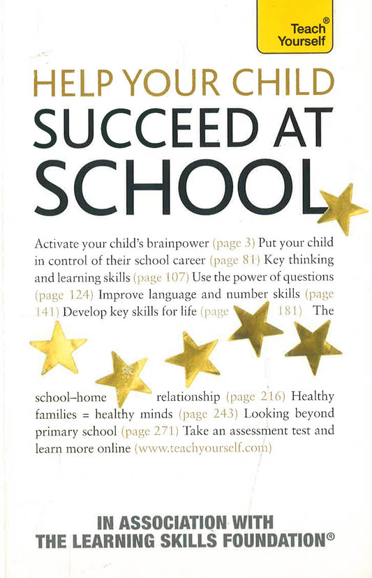 Teach Yourself: Help Your Child To Succeed At School