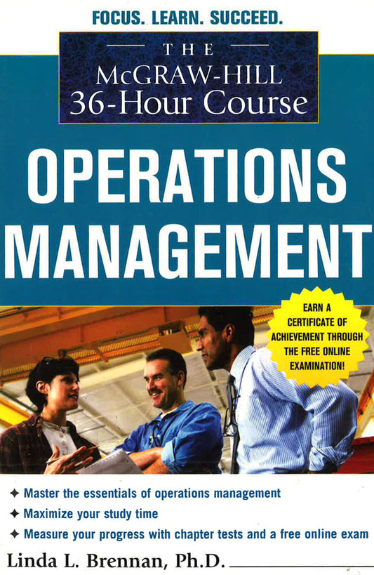 The Mcgraw-Hill 36-Hour Course: Operations Management