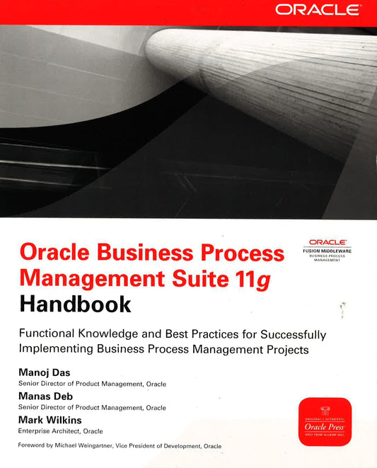 Oracle Business Process Management Suite 11G Handbook