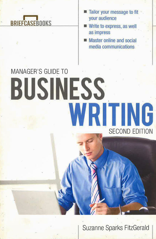 Manager's Guide To Business Writing 2/E