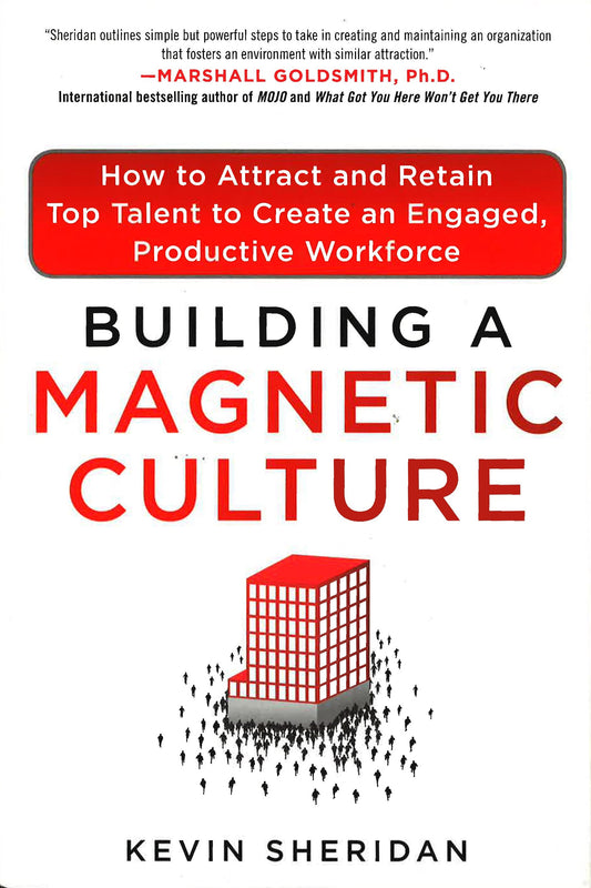 Building A Magnetic Culture