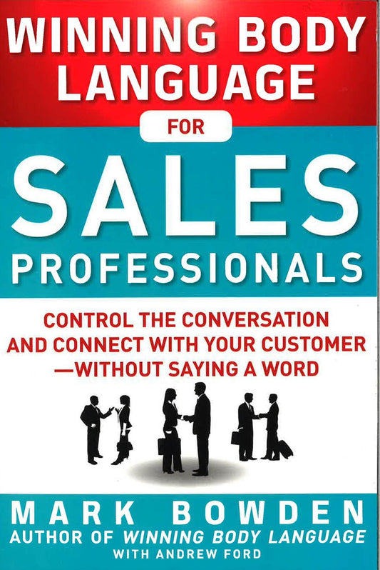 Winning Body Language For Sales Professionals