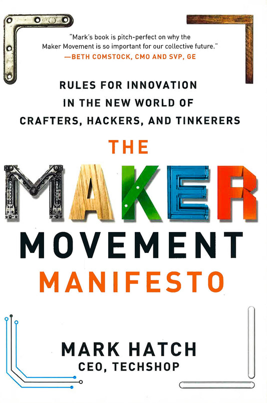 Maker Movement Manifesto