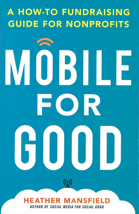 Mobile For Good Fundraising For Nonprofits