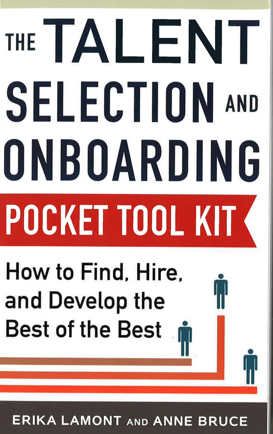 Talent Selection & Onboarding Tool Kit