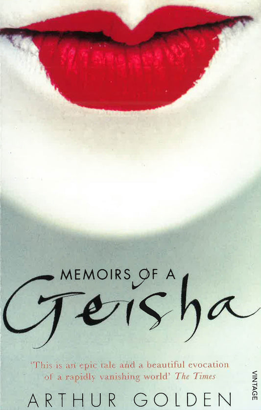 Memoirs Of A Geisha