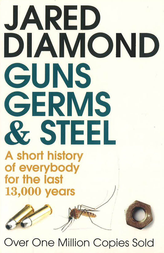 GUNS, GERMS AND STEEL