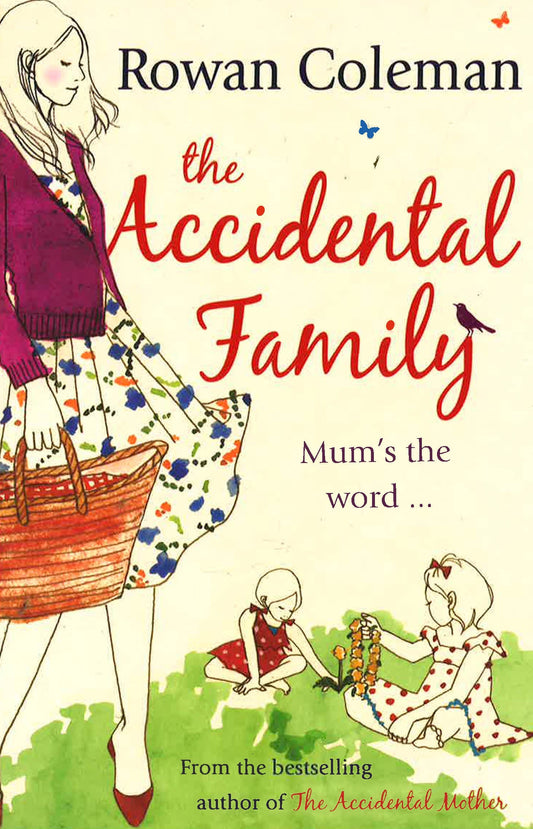 The Accidental Family