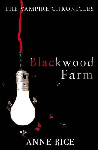 Blackwood Farm (Vampire Chronicles)