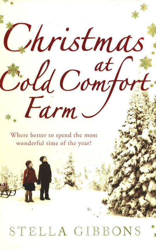 Christmas At Cold Comfort Farm