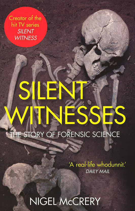 SILENT WITNESSES