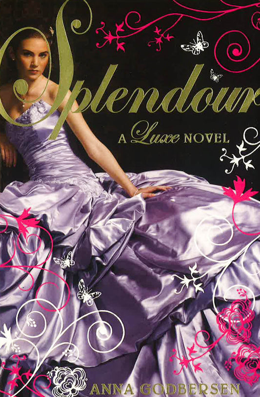 Splendour: A Luxe Novel