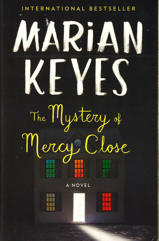 The Mystery Of Mercy Close: A Novel