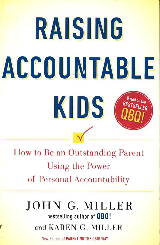 Raising Accountable Kids