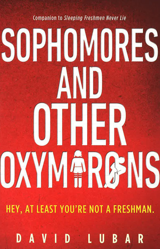 Sophomores And Other Oxymorons