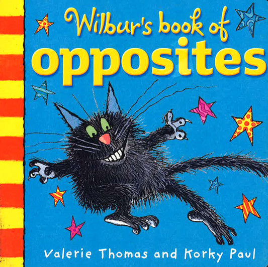 Wilbur's Book Of Opposites