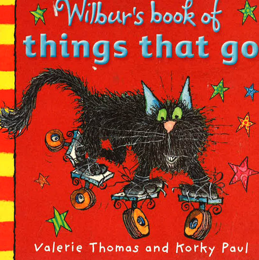 Wilbur's Book Of Thing That Go