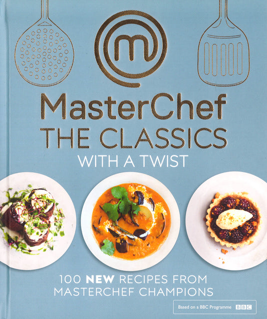 Masterchef The Classics With A Twist