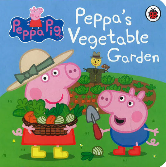 Peppa Pig: Peppa'S Vegetable Garden