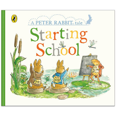 Peter Rabbit Tale: Starting School