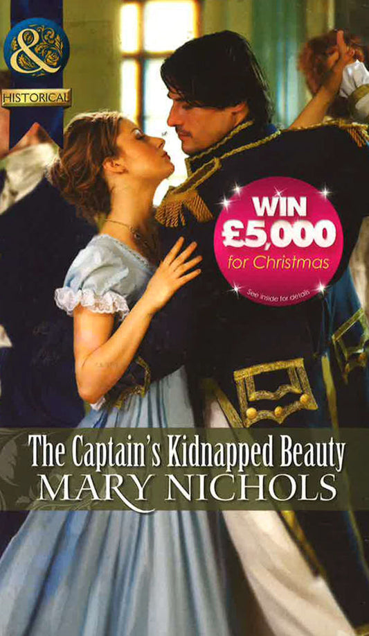 The Captain's Kidnapped Beauty (The Piccadilly Gentlemen's Club, Book 5)