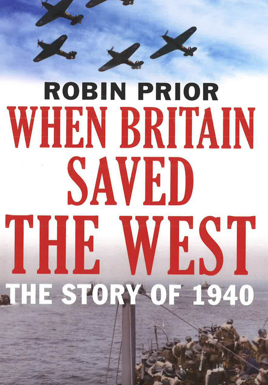 When Britain Saved The West