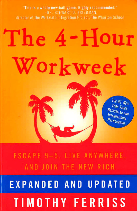 The 4-Hour Workweek