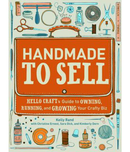 Handmade To Sell... Your Crafty Biz