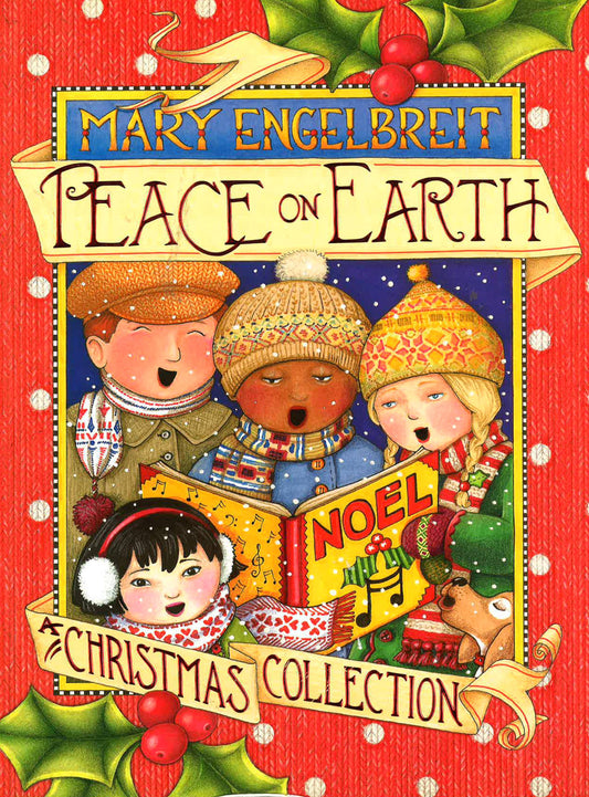 Peace On Earth: A Christmas Collection