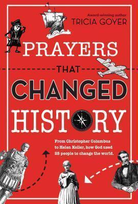 Prayers That Changed History