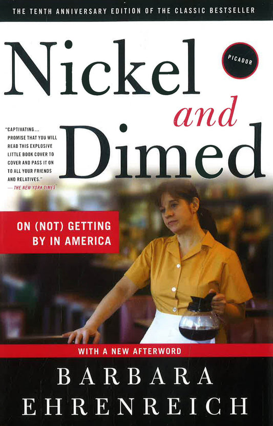 Nickel and Dimed: On (Not) Getting by in America